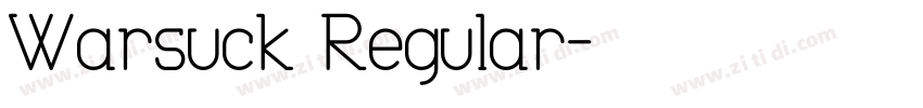 Warsuck Regular字体转换